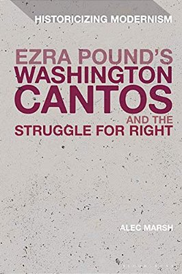 Ezra Pound's Washington Cantos And The Struggle For Light-..