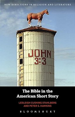 The Bible In The American Short Story-..