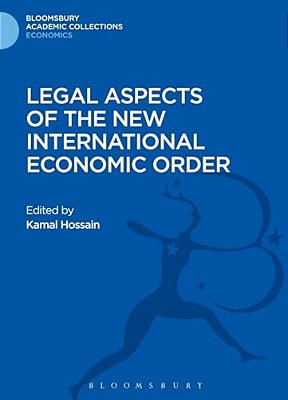 Legal Aspects Of The New International Economic Order-..
