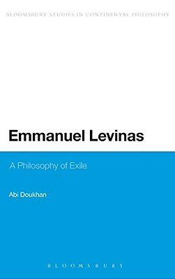 Emmanuel Levinas: A Philosophy Of Exile-..