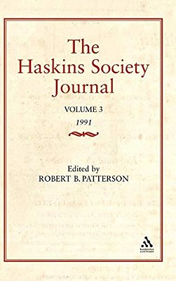 The Haskins Society Journal Studies In Medieval History: Volume 3-..