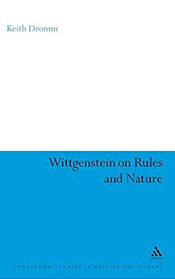 Wittgenstein On Rules And Nature-..