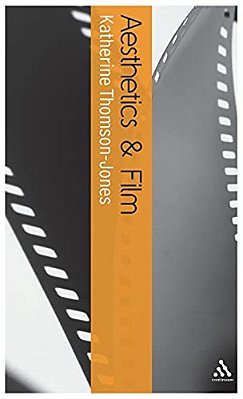 Aesthetics And Film-..