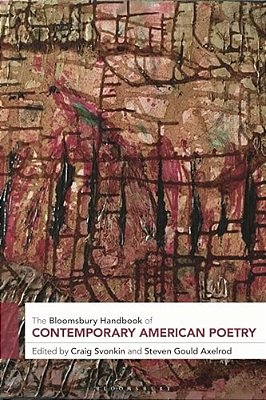 The Bloomsbury Handbook Of Contemporary American Poetry-..