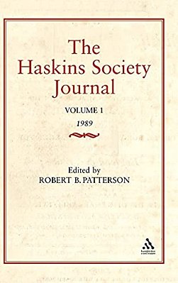 The Haskins Society Journal Studies In Medieval History: Volume 1-..
