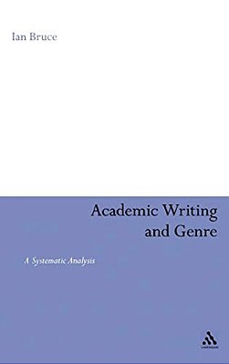 Academic Writing And Genre: A Systematic Analysis-..