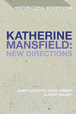 Katherine Mansfield: New Directions-..