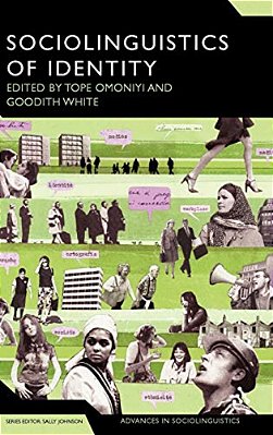 The Sociolinguistics Of Identity-..