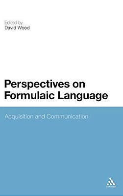 Perspectives On Formulaic Language: Acquisition And Communication-..