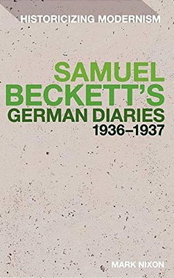 Samuel Beckett's German Diaries 1936-1937-..