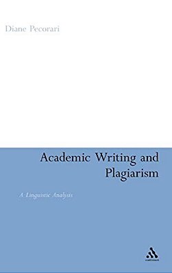 Academic Writing And Plagiarism: A Linguistic Anaylsis-..