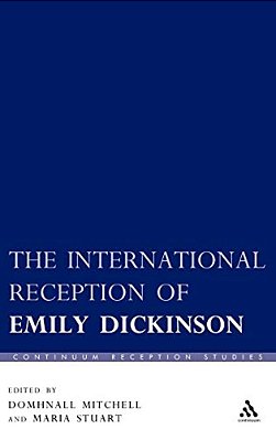 The International Reception Of Emily Dickinson-..