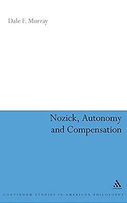 Nozick, Autonomy And Compensation-..