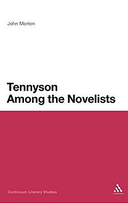 Tennyson Among The Novelists-..