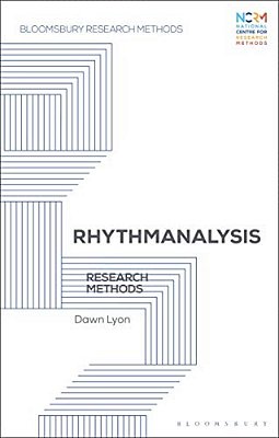 Rhythmanalysis: Research Methods-..