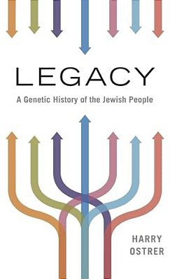 Legacy: A Genetic History Of The Jewish People-..