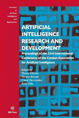 Artificial Intelligence Research And Development: Proceedings Of The 23Rd International Conference Of The Catalan Association For Artificial Intellige-..