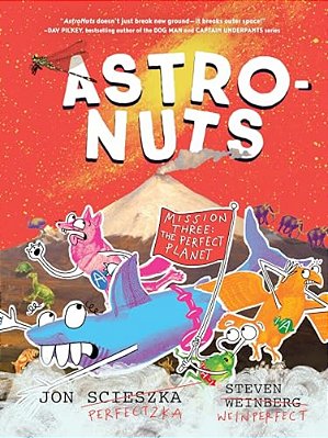 Astronuts Mission Three: The Perfect Planet-..