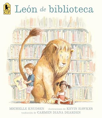 León De Biblioteca: (Un Álbum Ilustrado Sobre Amistad, Bondad Y Aprender Cuándo Romper Las Reglas Para Niños De 4 A 8 Años)-..