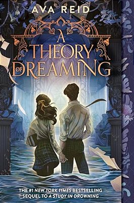 A Theory Of Dreaming: Sequel To A Study In Drowning-..