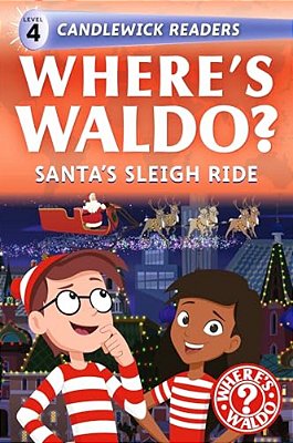 Where's Waldo? Santa's Sleigh Ride: Early Reader (A Christmas Search-And-find Adventure For Beginning Readers And Kids Ages 4-8)-..
