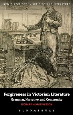 Forgiveness In Victorian Literature-..