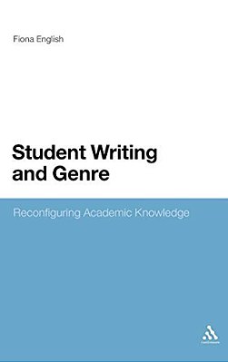 Student Writing And Genre: Reconfiguring Academic Knowledge-..