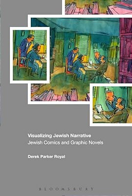 Visualizing Jewish Narrative: Jewish Comics And Graphic Novels-..