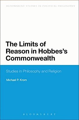 The Limits Of Reason In Hobbes's Commonwealth-..