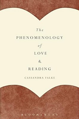 The Phenomenology Of Love And Reading-..
