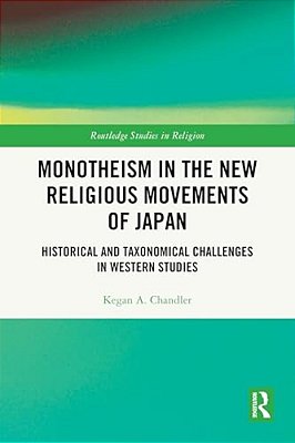 Monotheism In The New Religious Movements Of Japan: Historical And Taxonomical Challenges In Western Studies-..