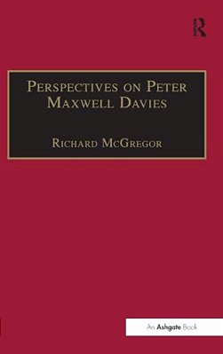 Perspectives On Peter Maxwell Davies-..