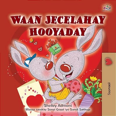 I Love My Mom (Somali Children's Book)-..