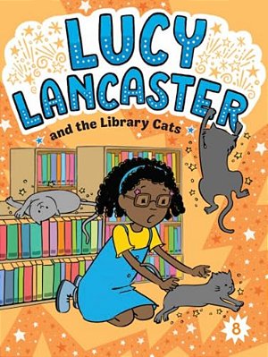 Lucy Lancaster And The Library Cats-..
