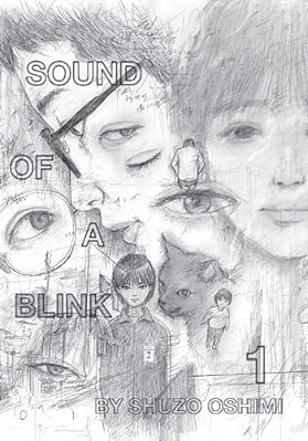 Sound Of A Blink, Vol. 1-..