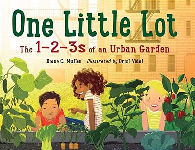 One Little Lot: The 1-2-3S Of An Urban Garden-..