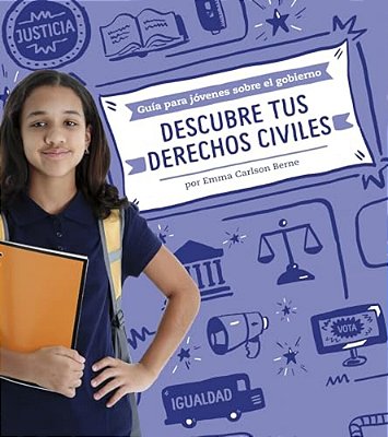 Descubre Tus Derechos Civiles (Understanding Your Civil Rights)-..