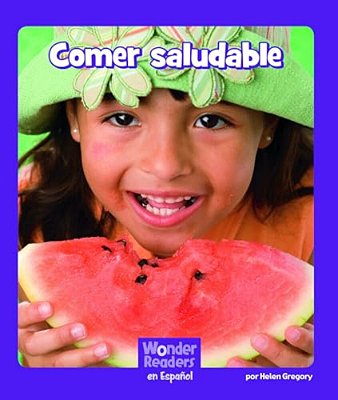 Comer Saludable (Healthy Eating)-..