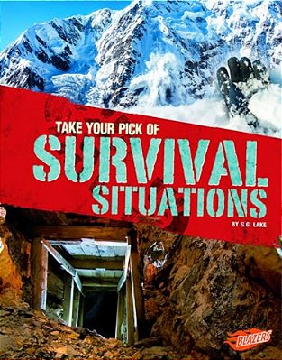 Take Your Pick Of Survival Situations-..