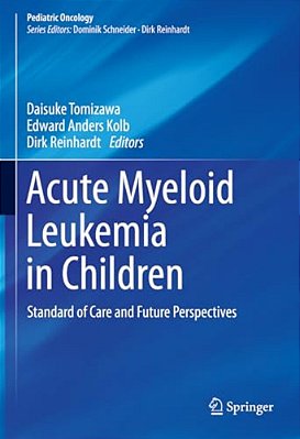 Acute Myeloid Leukemia In Children: Standard Of Care And Future Perspectives-..