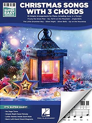 Christmas Songs With 3 Chords: Super Easy Songbook-..