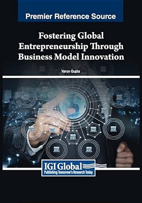Fostering Global Entrepreneurship Through Business Model Innovation-..