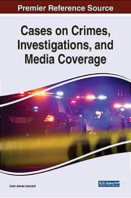 Cases On Crimes, Investigations, And Media Coverage-..