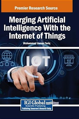 Merging Artificial Intelligence With The Internet Of Things-..