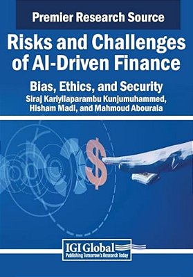 Risks And Challenges Of Ai-Driven Finance: Bias, Ethics, And Security-..