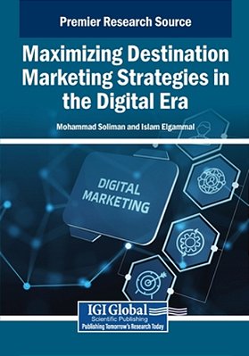 Maximizing Destination Marketing Strategies In The Digital Era-..
