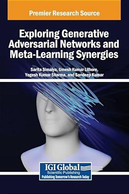 Exploring Generative Adversarial Networks And Meta-Learning Synergies-..