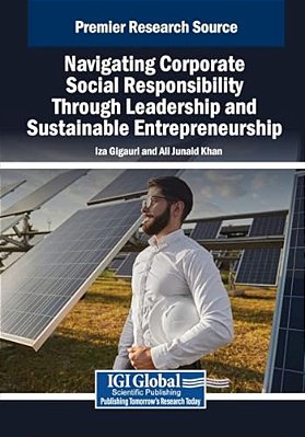 Navigating Corporate Social Responsibility Through Leadership And Sustainable Entrepreneurship-..