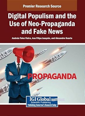 Digital Populism And The Use Of Neo-Propaganda And Fake News-..