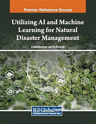 Utilizing Ai And Machine Learning For Natural Disaster Management-..
